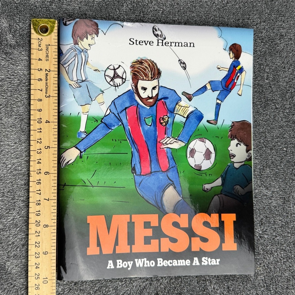 Messi A Boy Who Became A Star Steve Herman Soccer Biography Paperback 2017 - Picture 6 of 6